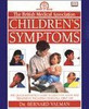 Bernard Valman / BMA Children's Symptoms (Children's Coffee Table book)