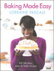 Pascale Lorraine / Xlorraine Bakes Tbp (Coffee Table Book)