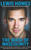 Lewis Howes / The Mask of Masculinity (Large Paperback)