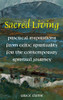 Grace Clunie / Sacred Living (Large Paperback)