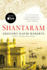 Gregory David Roberts / Shantaram: A Novel (Large Paperback)