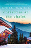Anita Hughes / Christmas at the Chalet (Large Paperback)