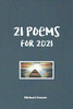 Michael Cussen / 21 Poems for 2021 (Large Paperback)