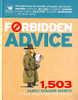 Rachel Warren Chadd / Forbidden Advice (Coffee Table Book)