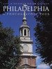 Carol M. Highsmith / Philadelphia (Coffee Table Book)