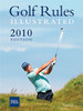 R&a / Golf Rules Illustrated 2010 (Coffee Table Book)
