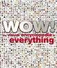 Dorling Kindersley Publishing Staff / Wow! (Children's Coffee Table book)