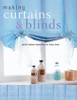 Dorothy Wood / Making Curtains and Blinds (Coffee Table Book)