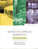 John E. G. / Managing Services Marketing (Coffee Table Book)