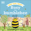 Frances Rodgers / Rosy the Bumblebee (Roly and Friends) (Coffee Table Book)