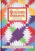 Rosemary Miller / The Quilter's Workbook (Coffee Table Book)