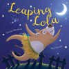 Tracey Hawkins / Leaping Lola (Children's Coffee Table book)