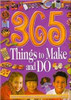 Vivienne Bolton / 365 Things to Make and Do (Coffee Table Book)