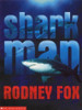 Rodney Fox / Sharkman (Children's Coffee Table book)