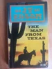 J.T Edson - The Man From Texas - (Vintage Brown Watson PB) 1966