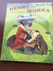 D. B. Johnson / Henry Works (Children's Coffee Table book)