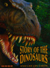 Dougal Dixon / The Story Of Dinosaurs (Children's Coffee Table book)