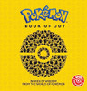 Pokemon: Book of Joy: An official illustrated Pokemon pocket book of wisdom (Children's Coffee Table book)