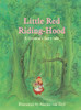 Jacob & Wilhelm Grimm / Little Red Riding-Hood (Children's Coffee Table book)