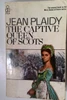 Jean Plaidy / The Captive Queen of Scots (Mary Stuart Series: Volume 2) (Vintage Paperback)