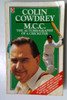 Colin Cowdrey / M. C. C. the Autobiography of a Cricketer (Coronet Books) (Vintage Paperback)