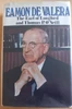 Thomas O'Neill & Francis Pakenham ( Earl Of Longford) - Eamon De Valera : A Biography - HB 1971 - SIGNED BY DE VALERA