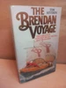Tim Severin - The Brendan Voyage - PB 1978 - Ireland to North America