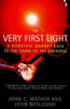 John C. Mather / The Very First Light