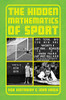 Rob Eastaway / Beating the Odds: The Hidden Mathematics of Sport