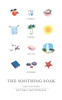 Melcher Media / The Soothing Soak