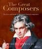 Jeremy Nicholas / The Great Composers (Coffee Table Book)