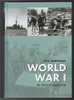 J. H. J. Andriessen / World War I in Photographs (Coffee Table Book)