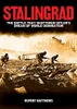 Ruper Matthews / Stalingrad: The Battle That Shattered Hitler's Dream of World Domination (Coffee Table Book)