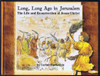 Carine MacKenzie / Long, Long Ago in Jerusalem (Children's Coffee Table book)