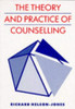Richard Nelson-Jones / The Theory and Practice of Counselling (Coffee Table Book)