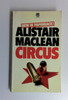 Alistair Maclean / Circus (Vintage Paperback)