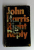 John Harris / Right of Reply (Vintage Paperback)