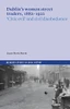 Susan Marie Martin - Dublin's Women Street Traders 1882-1932 : Civic Evil and Civil Disobedience - PB - BRAND NEW