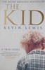 Kevin Lewis / The Kid