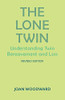 Joan Woodward / The Lone Twin (Large Paperback)
