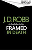 J. D. Robb / Framed In Death (Large Paperback)