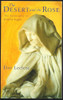 Eloi Leclerc / The Desert and the Rose (Large Paperback)