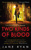 Jane Ryan / Two Kinds Of Blood (Large Paperback)