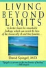 David Spiegel / Living Beyond Limits (Large Paperback)
