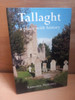 Eamonn Maloney - Tallaght : A Place With History - HB -2010