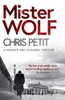 Chris Petit / Mister Wolf