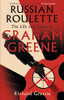Richard Greene / Russian Roulette