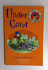 Barbara Mitchelhill / Under Cover