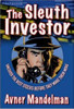 Avner Mandelman / The Sleuth Investor (Hardback)