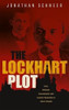 Jonathan Schneer / The Lockhart Plot (Hardback)